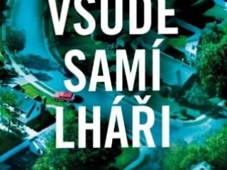 Lapena, S. Všude samí lháři