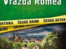 Češka, R. Vražda Romea 0