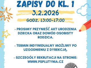 Zápis do 1. ročníku pro školní rok 2026/2027 
