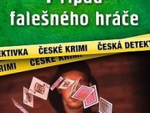 Gruber, V. Případ falešného hráče 0