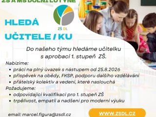 Oznámení o volné pracovní pozici na  ZŠ a MŠ Aloise Jiráska - PEDAGOG PRO 1. STUPEŇ ZŠ
