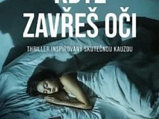 Petřeková, L. Když zavřeš oči